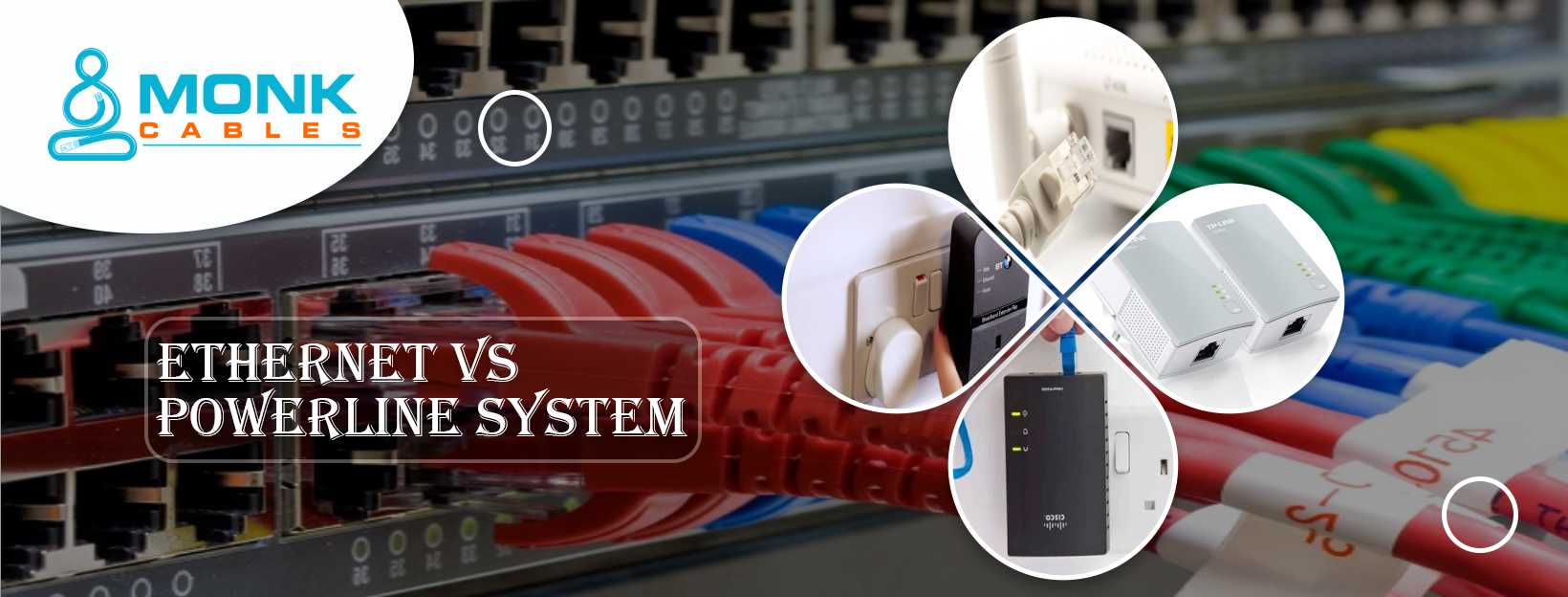 Powerline Adapter vs Ethernet: A Concise Comparison - C&C Technology Group